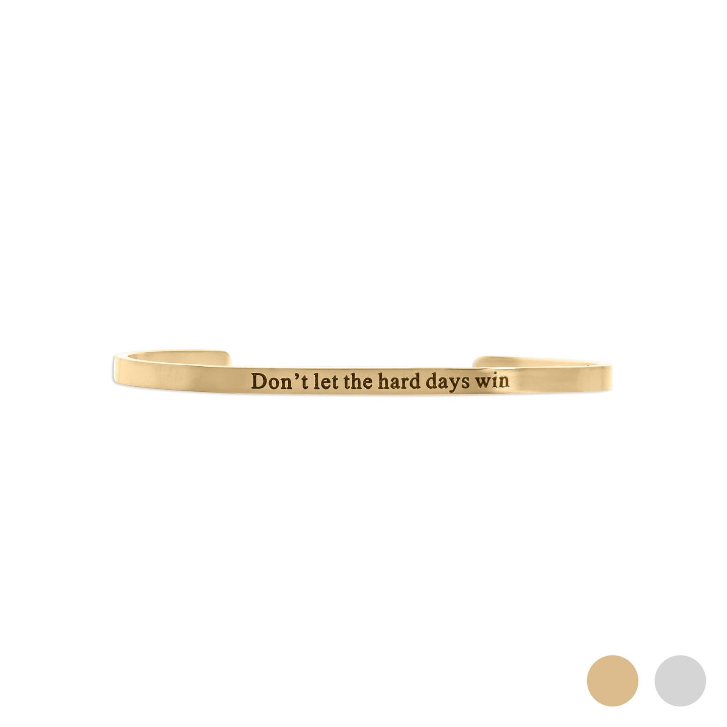 18K Gold Dont let Hard Days Win Engraved Bangle Bracelet