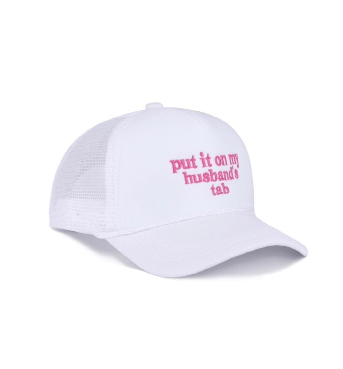 Put it on my husband's tab trucker hat