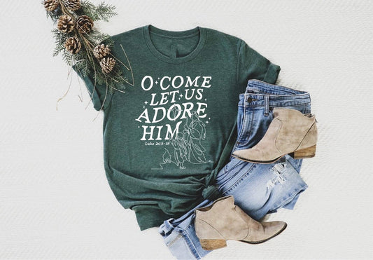 Christmas 2025 Bella O Come let us adore faith Graphic Tee