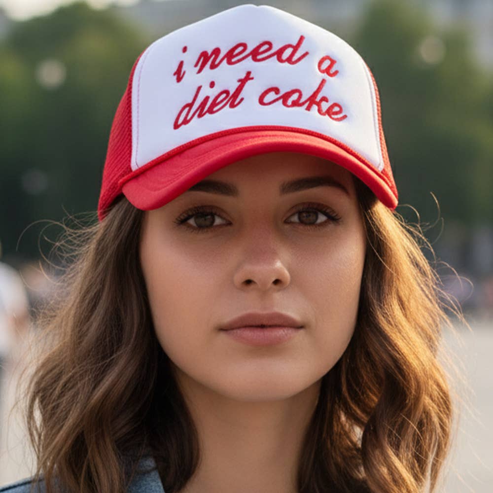 I NEED A DIET COKE Trucker Cap