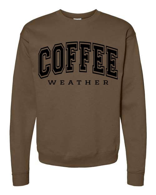 Coffee Weather Sweatshirt