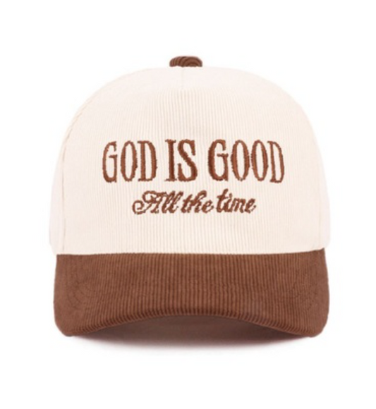 God is good all the time two tone corduroy cap