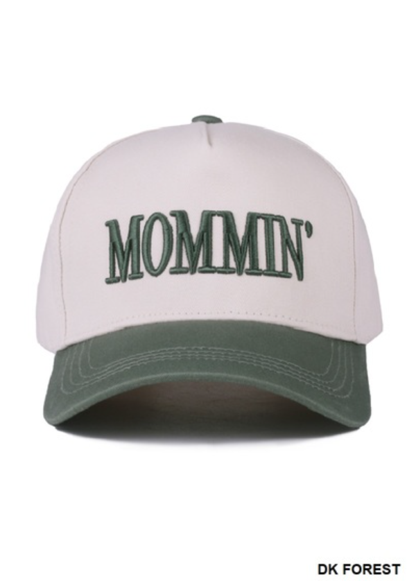 Mommin' cap